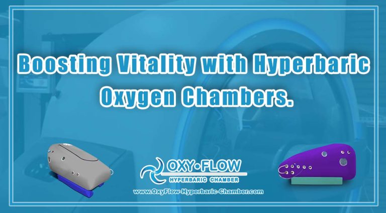 Boosting Vitality with Hyperbaric Oxygen Chambers.